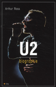 U2 biographie - Ross Arthur