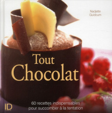 Tout Chocolat - Guidoum Nadjette