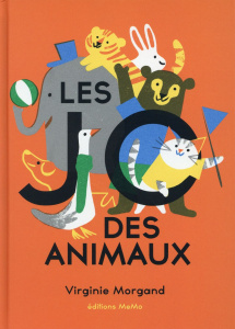 Les JO des animaux - Morgand Virginie