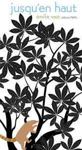 Jusqu'en haut - Vast Emilie