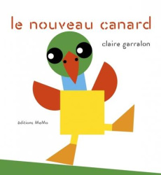 Le nouveau canard - Garralon Claire
