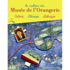 LE CAHIER DU MUSEE DE L'ORANGERIE - COLLECTIF