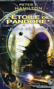 L'Etoile de Pandore Tome 4 : Judas démasqué - Hamilton Peter F. ; Savic Nenad