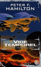 La trilogie du vide Tome 2 : Vide temporel - Hamilton Peter F. ; Savic Nenad