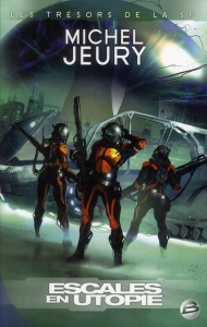 Escales en utopie - Jeury Michel ; Comballot Richard ; Wintrebert Joël