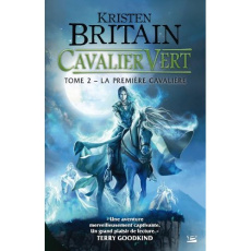 Cavalier Vert Tome 2 : La première cavalière - Britain Kristen ; Kreutzberger Claire