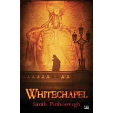 Whitechapel - Pinborough Sarah ; Le Berre Fred
