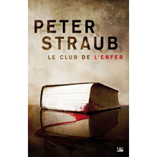 Le club de l'enfer - Straub Peter ; Pagel Michel