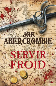 Servir froid - Abercrombie Joe ; Parichet Juliette