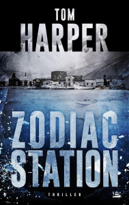 Zodiac station - Harper Tom ; Mamier Claude