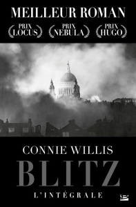 Blitz. L'Intégrale - Willis Connie ; Wintrebert Joëlle ; Crouzet Isabel