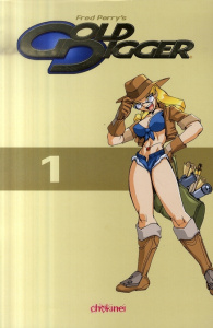 GOLD DIGGER TOME 1 - PERRY'S FRED