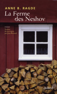 La Ferme des Neshov - Ragde Anne