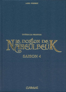 Le Donjon de Naheulbeuk Saison 4 : Intégrale prestige - Lang John ; Poinsot Marion ; Sabater Sylvie