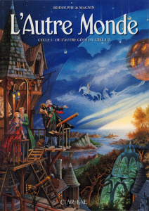 L'autre monde Cycle 1 Tome 1 : De l'autre côté du ciel - RODOLPHE/MAGNIN