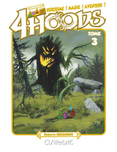 4Hoods Tome 3 : Le jeu des fées %3B La tapisserie de bourbe %3B Le chant des dunes %3B Le heaume des langa - Recchioni Roberto - Rossi Edrighi Federico - Torti