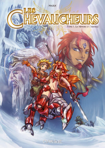 Les chevaucheurs Tome 1 : La mémoire et l'héritage - MAXA'
