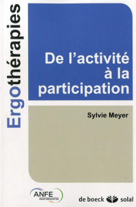 De l'activité à la participation - Meyer Sylvie