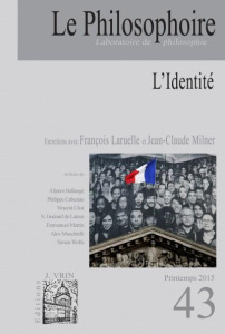 Le Philosophoire N° 43, printemps 2015 : L'identité - Citot Vincent