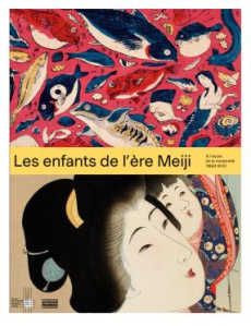 Les enfants de l'ère Meiji. A l'école de la modernité (1868-1912) - Kana Murase