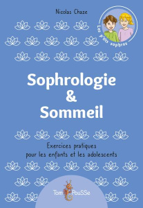 Sophrologie & sommeil - Chaze Nicolas ; Montet Julien