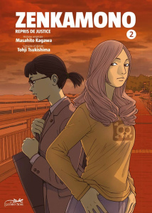 Zenkamono Tome 2 - Kagawa Masahito ; Tsukishima Tohji ; Estager Aurél
