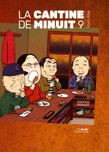 La cantine de minuit Tome 9 - Abe Yarô