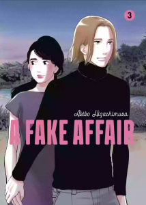 Fake affair Tome 3 - Higashimura Akiko