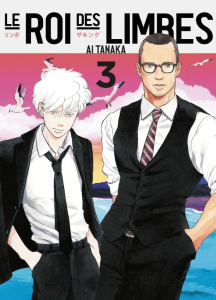 Le roi des limbes Tome 3 - Tanaka Ai ; Leclerc Yohan