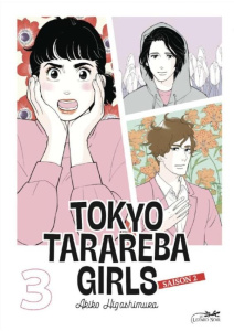 Tokyo Tarareba Girls Saison 2 Tome 3 - Higashimura Akiko ; Slocombe Miyako