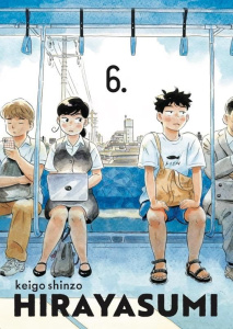 Hirayasumi Tome 6 - Shinzo Keigo ; Chollet Sylvain