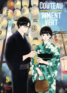 Couteau et piment vert Tome 5 - Isoya Yuki ; Kochert Mélanie