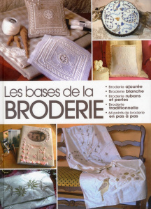 Les bases de la broderie - BROZINSKA ANASTAS.