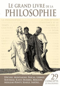 Le grand livre de la philosophie - Salvan Chloé, Poussade Marie