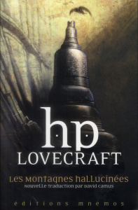 Les montagnes hallucinées et autres récits d'exploration - Lovecraft Howard Phillips - Camus David