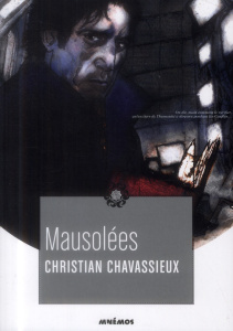 Mausolées - Chavassieux Christian