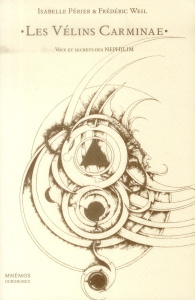 Les Vélins Carminae - Périer Isabelle ; Weil Frédéric ; Achard Franck