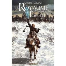 Le Chant des épines Tome 2 : Le Royaume éveillé - Tomas Adrien ; Querci Joël ; Doret Jessica