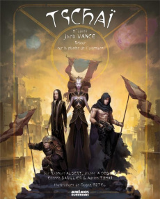 Tschai. Retour sur la planète de l'aventure - Vance Jack ; Oztel Dogan ; Albert Raphaël ; Barill