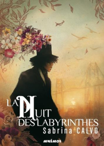 La nuit des labyrinthes - Calvo Sabrina