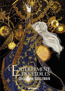 L'Enterrement des étoiles - Guillemain Christophe