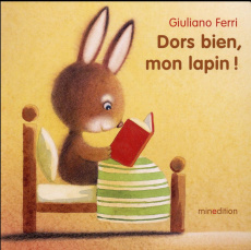 Dors bien, mon lapin ! - Ferri Giuliano