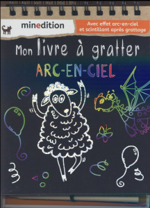 Mon livre à gratter arc-en-ciel - Wilderich-Lang Jennifer ; Duteil Julie