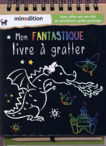 Mon fantastique livre à gratter. Avec un crayon en bois - Wilderich-Lang Jennifer ; Duteil Julie