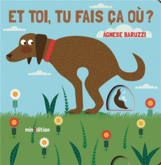 Et toi, tu fais ça où ? - Baruzzi Agnese ; Duteil Julie