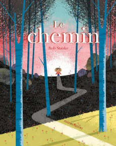 Le chemin - Staake Bob ; Duteil Julie