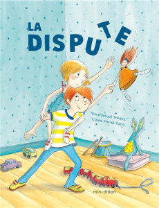 La Dispute - Trédez Emmanuel ; Morel Fatio Claire