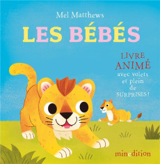 Les bébés - Matthews Mel ; Blake Carly ; Duteil Julie
