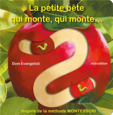 La petite bête qui monte, qui monte... - Evangelisti Dom