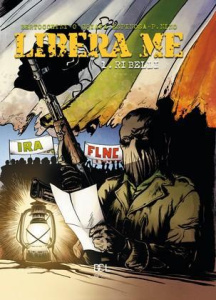 Libera me Tome 1 : Ribelli - Bertocchini Frédéric ; O'Griafa Miceal ; Espinosa